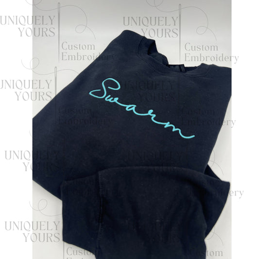 SWARM- Crewneck or Hoodie - EMBROIDERED