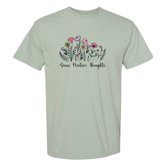 Grow Positive Thoughts T-Shirt