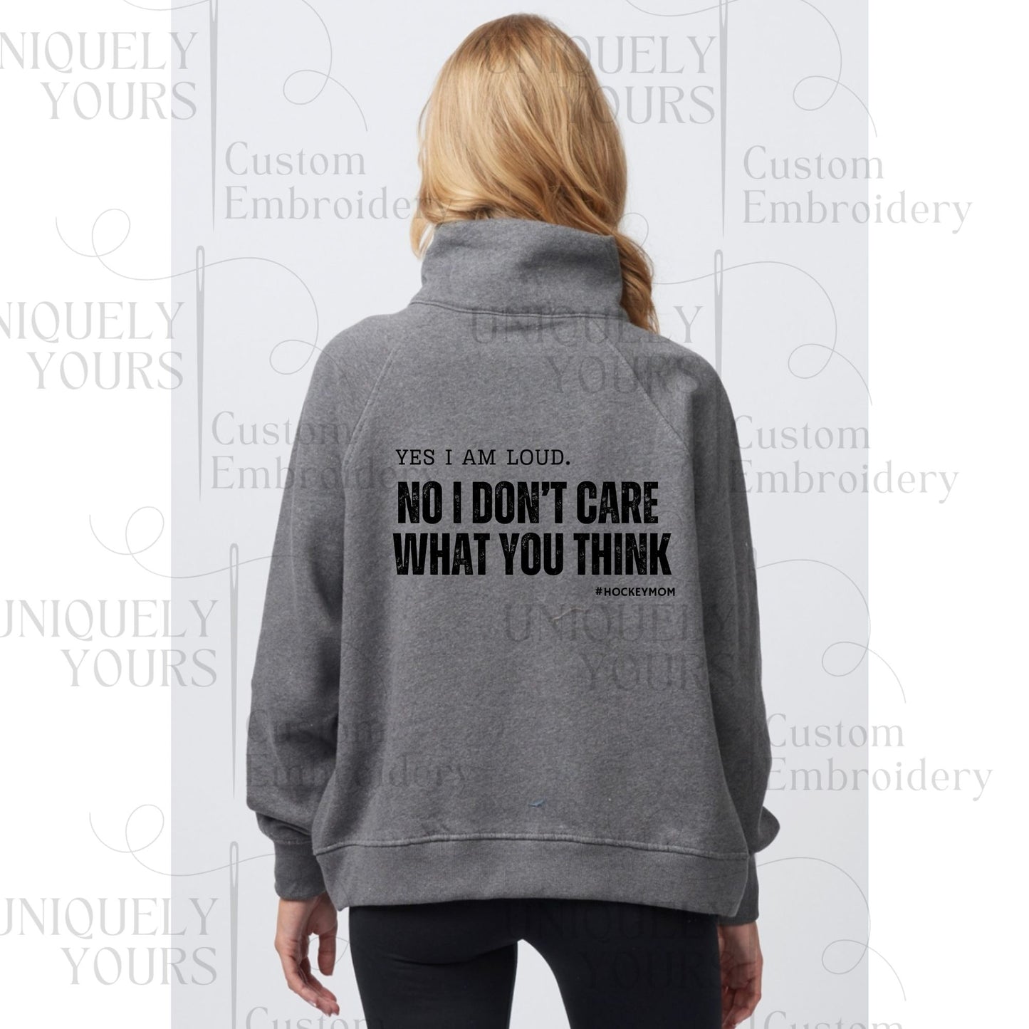 Loud Mom - Hockey MOM 1/2 Zip pull over