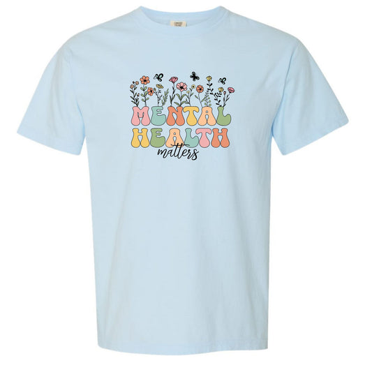 Mental Health Matters - TShirt