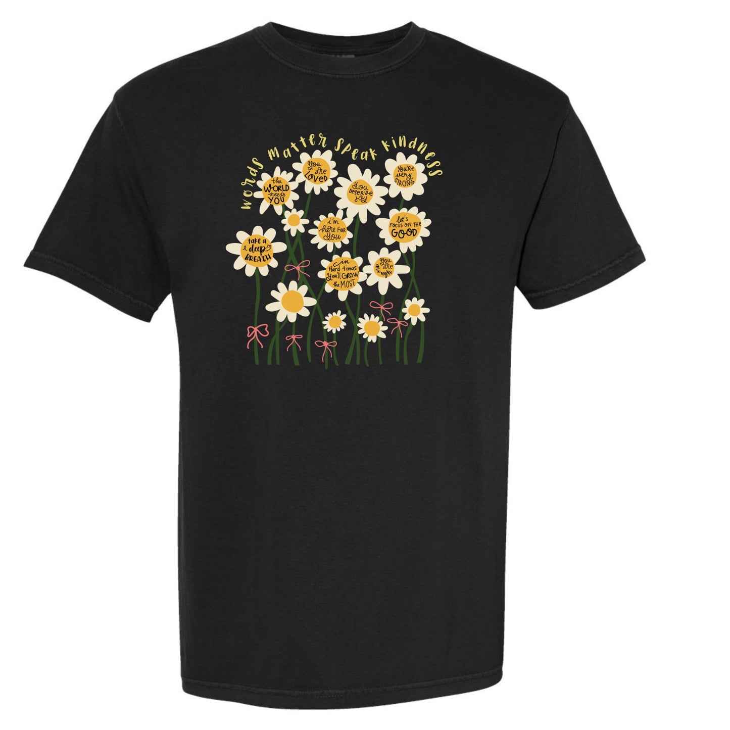 Words Matter Speak Kindness - Comfort Colors T-Shirt - Printed