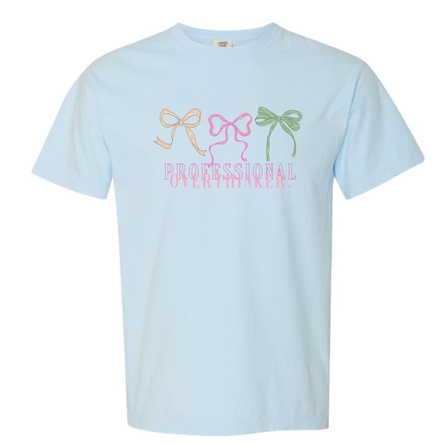 Professional Overthinker T-Shirt - Pressed